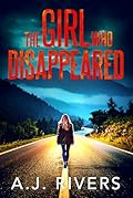 The Girl Who Disappeared