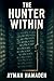 The Hunter Within