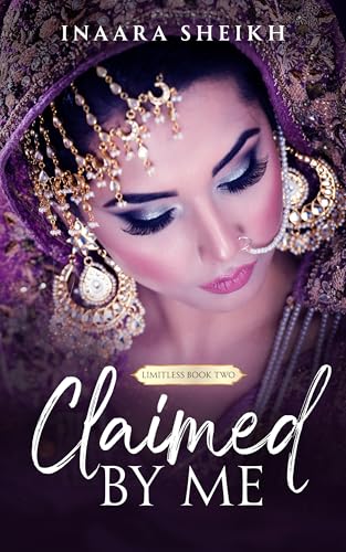 Claimed by Me (Limitless Book 2)