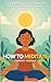 How To Meditate by Maxwell Wilson