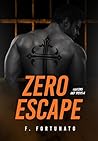 Zero Escape (Hunters and preys Livro 4) (Portuguese Edition) Zero Escape (Hunters and preys Livro 4) (Portuguese Edition)