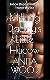 Milking Daddy's L...