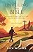 Unveiling the Bible by Rick Wehrle