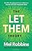 The Let Them Theory: Een life-changing tool waar miljoenen mensen niet over uitgepraat raken