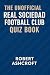 The Unofficial Real Socieda...