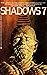 Shadows 7