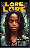 The Lore : Dark t...