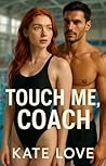 Touch Me Coach