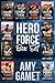 HERO Force: The Complete Series: Books 1 - 10
