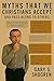 Myths that We Christians Ac...