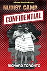 Nudist Camp Confidential: A Frisco Detective Mystery (The Frisco Detective Mysteries Book 3)