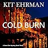 Cold Burn: Steve Cline Mysteries, Book 3 Cold Burn: Steve Cline Mysteries, Book 3