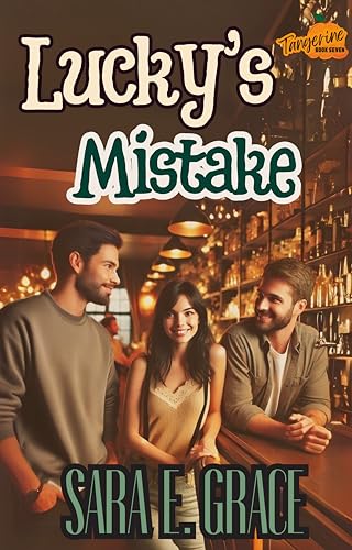 Lucky's Mistake: A MFM Why Choose Menage Romance (Tangerine Book 7)