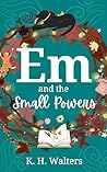 Em and the Small ...