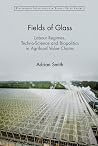 Fields of Glass: ...