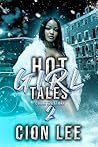 Hot Girl Tales 2:...