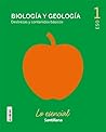 BIOLOGIA Y GEOLOGIA DESTREZAS Y CONTENIDOS BASICOS LO ESENCIAL 1 ESO