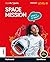CLIL PROJECTS LEVEL III SPACE MISSION