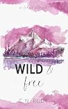 Wild & Free