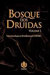 Bosque Dos Druidas