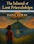 The Island of Lost Friendships by Elena Rowan