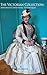 The Victorian Collection: A...