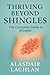 Thriving Beyond Shingles: The Complete Guide to Shingles