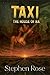 TAXI The House of Ra by Stephen Rose TAXI The House of Ra by Stephen Rose