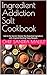 Ingredient Addiction Salt C...