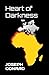 Heart of Darkness