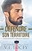 Défendre son territoire (Les Gladiators de Watkins Glen #2) (French Edition)
