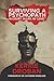 Surviving a Psychopath: In Court. In Life. In "Love."