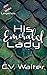 His Emerald Lady by C V Walter