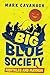 Big Blue Society: A Hilario...