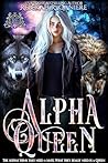 Alpha Queen: An O...