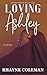 Loving Ashley