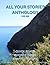 All Your Stories Anthology:...