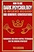 HOW TO USE DARK PSYCHOLOGY TO INFLUENCE DECISIONS AND DOMINAT... by TIM KAREMAN