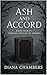 Ash and Accord by Diana Chambers