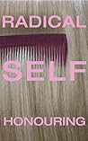 Radical Self-Hono...