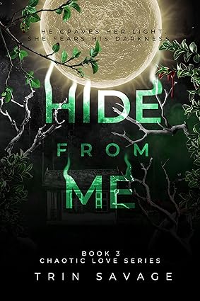 Hide From Me (Chaotic Love)