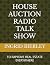 HOUSE AUCTION RADIO TALK SH...