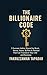The Billionaire code by Fakruzzaman Tapadar