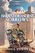Harvest of Ancient Sorrows:...