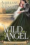 Wild Angel (The O'Bryne Brides #1) Wild Angel (The O'Bryne Brides #1)