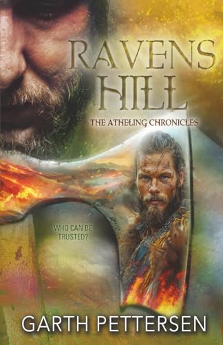 Ravens Hill: The Atheling Chronicles, #5 (Paperback)