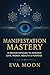 Manifestation Mastery 14 Pr...