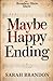 Maybe Happy Ending Broadway Musical: A Story of Robots Exploring Romance, and the Echoes of What We Leave Behind When the Battery Fades and What the Heart Remembers