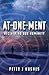 At-One-Ment: Reclaiming Our Humanity: Reclaiming Our Humanity