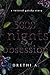 5000 Nights of Obsession: A...